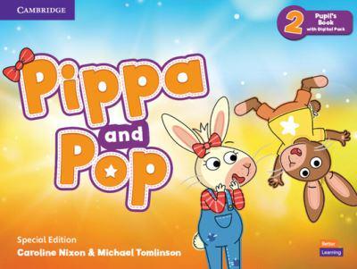 Pippa and Pop Level 2 Pupil's Book With Digital Pack Special Edition