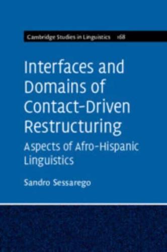 Interfaces and Domains of Contact-Driven Restructuring