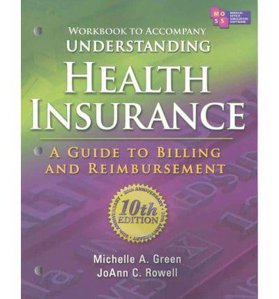 Workbook for Green's Understanding Health Insurance: A Guide to Billing And
