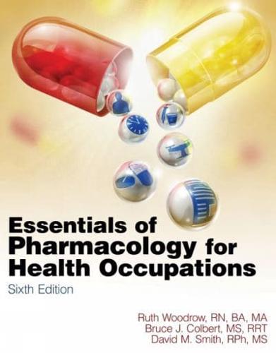 Essentials of Pharmacology for Health Occupations