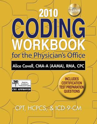 2010 Coding Workbook for the Physician's Office