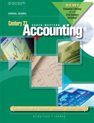 Century 21 South-Western Accounting 9E. General Journal