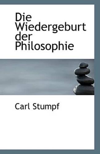 Die Wiedergeburt der Philosophie