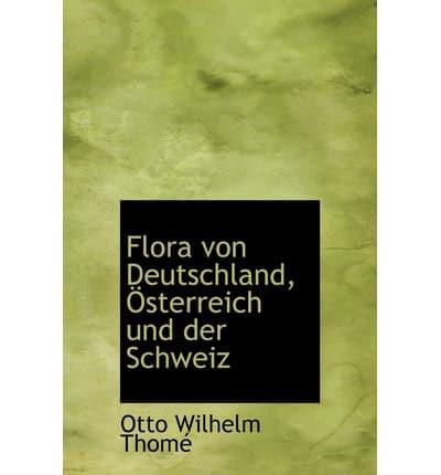 Flora Von Deutschland, Osterreich Und Der Schweiz