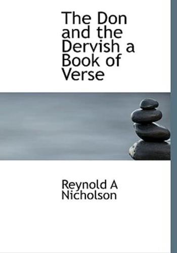 The Don and the Dervish a Book of Verse