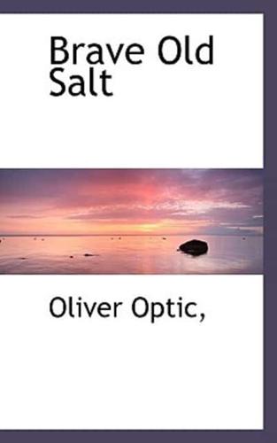 Brave Old Salt