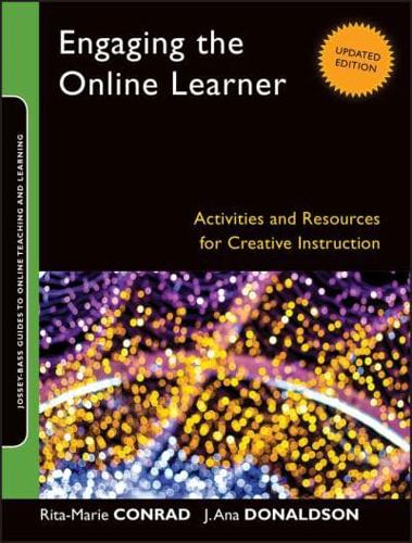 Engaging the Online Learner, Updated