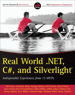 Real World .NET 4, C#, and Silverlight