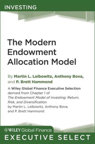The Endowment Model of Investing