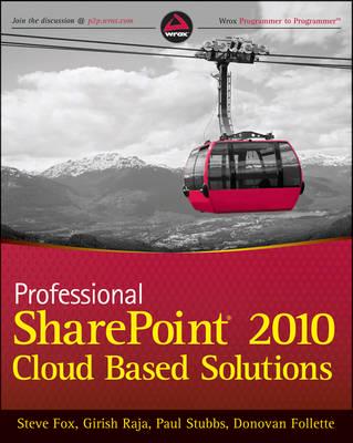 Professional SharePoint 2010 Cloud-Based Solutions