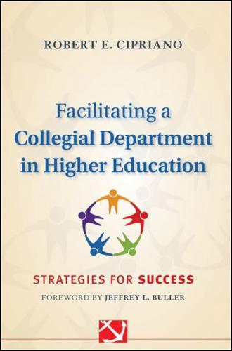 Facilitating a Collegial Department in Higher Education
