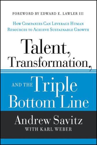 Talent, Transformation, and the Triple Bottom Line