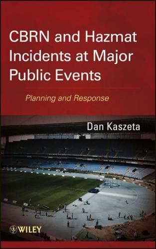 CBRN and Hazmat Incidents at Major Public Events