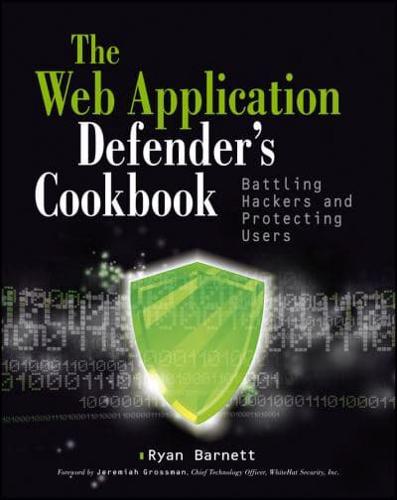 The Web Application Defender's Cookbook