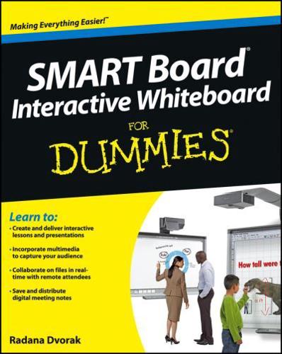 SMART Board Interactive Whiteboard for Dummies