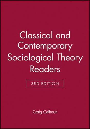 Contemporary Sociological Theory, Third Edition
