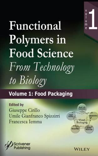Functional Polymers in Food Science Part 1 Food Packaging