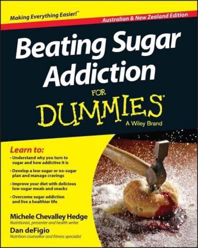 Beating Sugar Addiction for Dummies