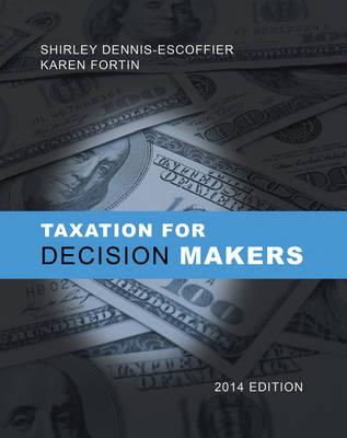 Taxation for Decision Makers 2014