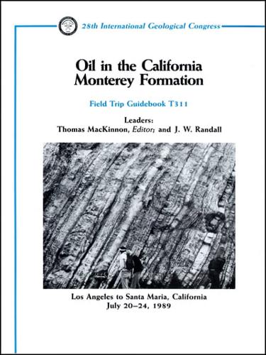 Oil in the Monterey California Formation Los Angeles to Santa Maria, California, July 20 - 24, 1989