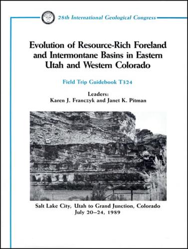 Evolution of Resource-Rich Foreland and Intennontane Basins in Eastern Utah and Western Colorado