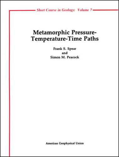 Metamorphic Pressure - Temperature - Time Paths