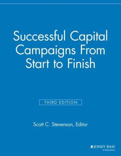 Successful Capital Campaigns from Start to Finish