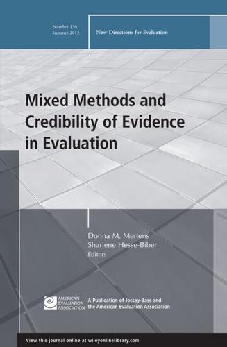 Mixed Methods and Credibility of Evidence in Evaluation