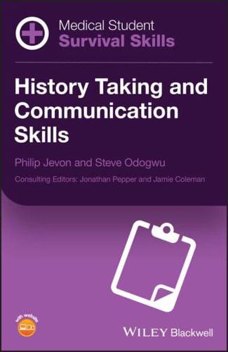 History Taking and Communication Skills