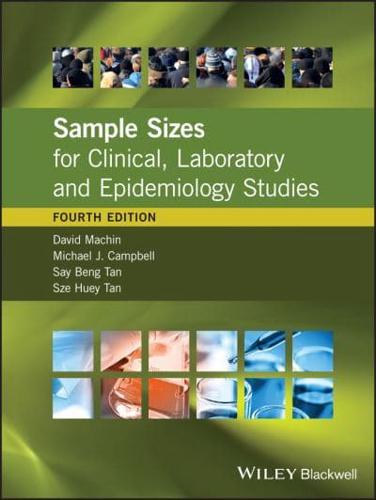 Sample Size Tables for Clinical, Laboratory and Epidemiology Studies