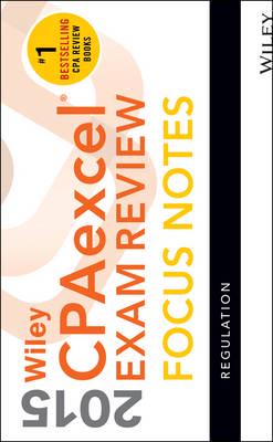 Wiley CPAexcel Exam Review 2015 Regulation