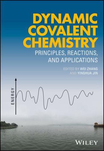 Dynamic Covalent Chemistry