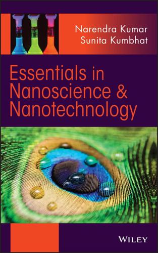 Essentials in Nanoscience and Nanotechnology