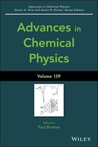 Advances in Chemical Physics. Volume 159
