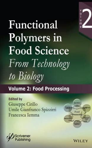 Functional Polymers in Food Science Part 2 Food Processing