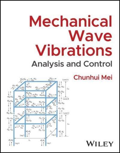 Mechanical Vibrations and Waves