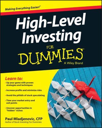 High Level Investing for Dummies