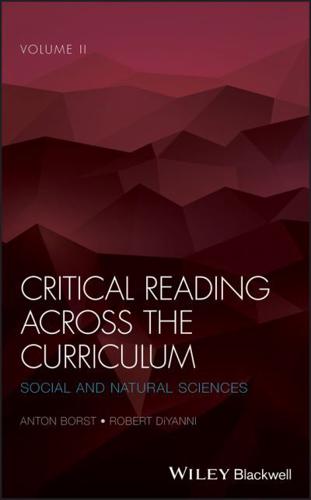 Critical Reading Across the Curriculum. Volume 2 Social and Natural Sciences