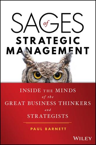 Sages of Strategic Management