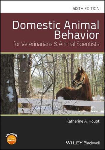 Domestic Animal Behaviour for Veterinarians and Animal Scientists