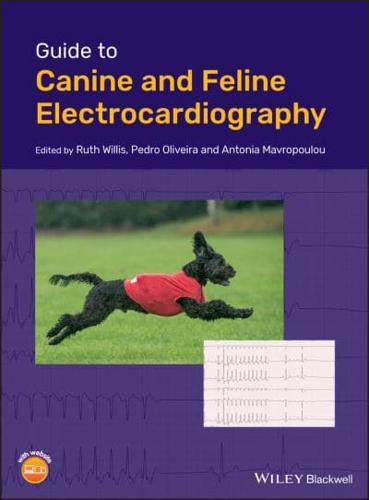 Guide to Canine and Feline Electrocardiography