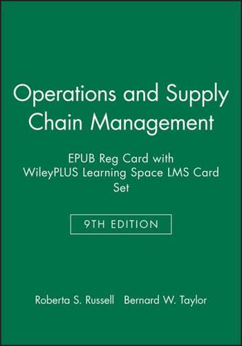 Operations and Supply Chain Management, 9E EPUB Reg Card With WileyPLUS Learning Space LMS Card Set