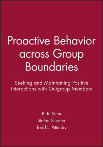 Proactive Behavior Across Group Boundaries