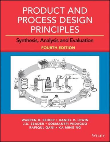 Product and Process Design Principles, Enhanced Updated eText