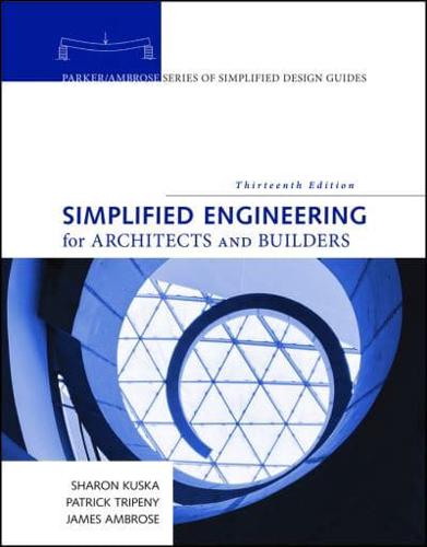 Simplified Engineering for Architects and Builders