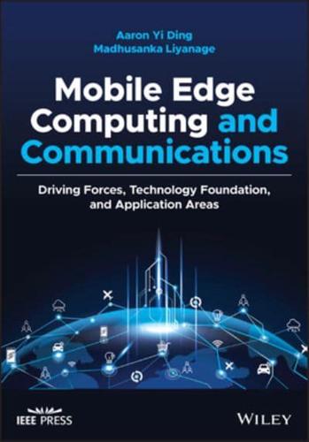 Mobile Edge Computing and Communications