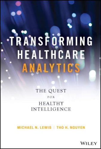 Transforming Healthcare With Insight-Driven Analytics