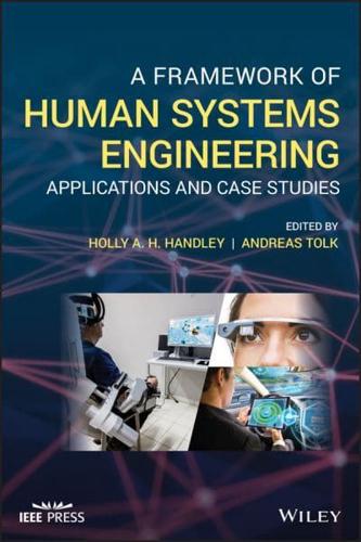 A Framework of Human System Engineering
