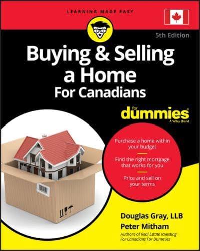 Buying and Selling a Home for Canadians for Dummies