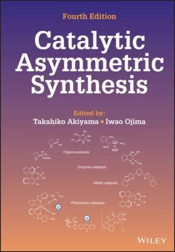 Catalytic Asymmetric Synthesis